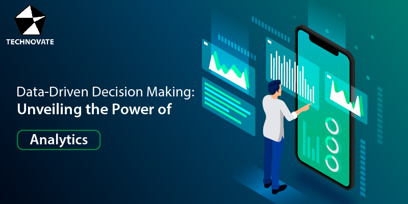 Revealing the Potential of Analytics in Making Decisions Based on Data